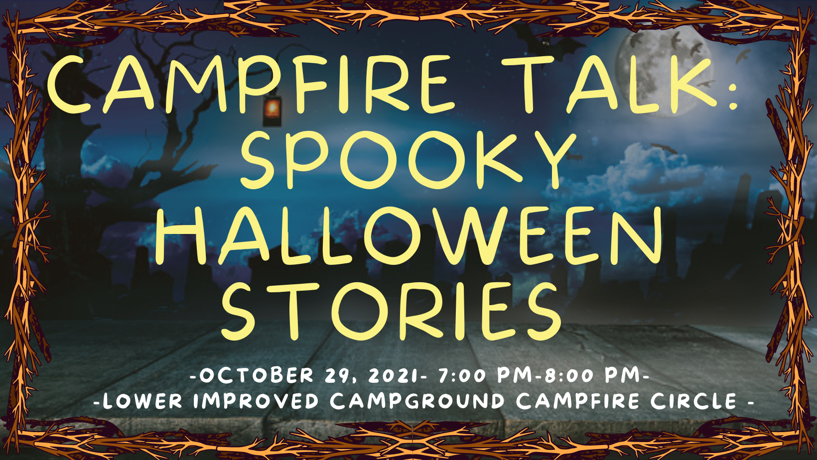 CSP 2021b Campfire Talk: Spooky Halloween Stories