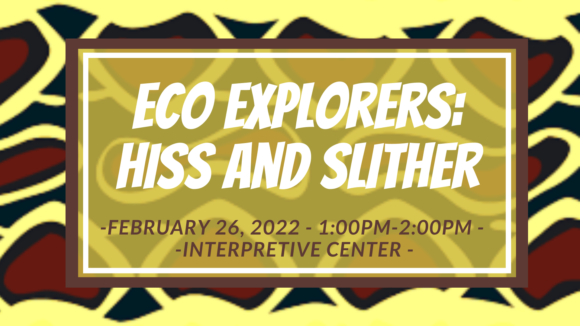 CSPeco_exo_explorers_hiss_and_slither_3