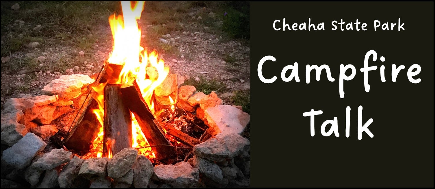 Cheaha Campfire Talk