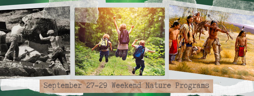 September 27-29 Weekend Nature Programs