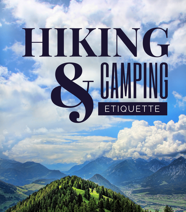 Hiking & Camping Etiquette