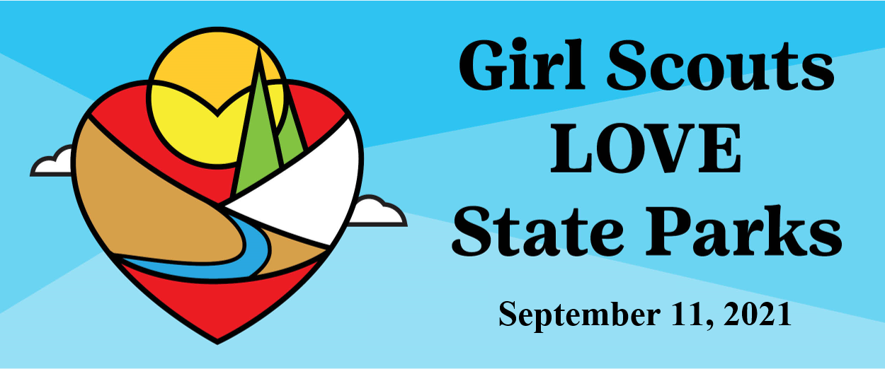 Girl Scouts Love State Parks 2021