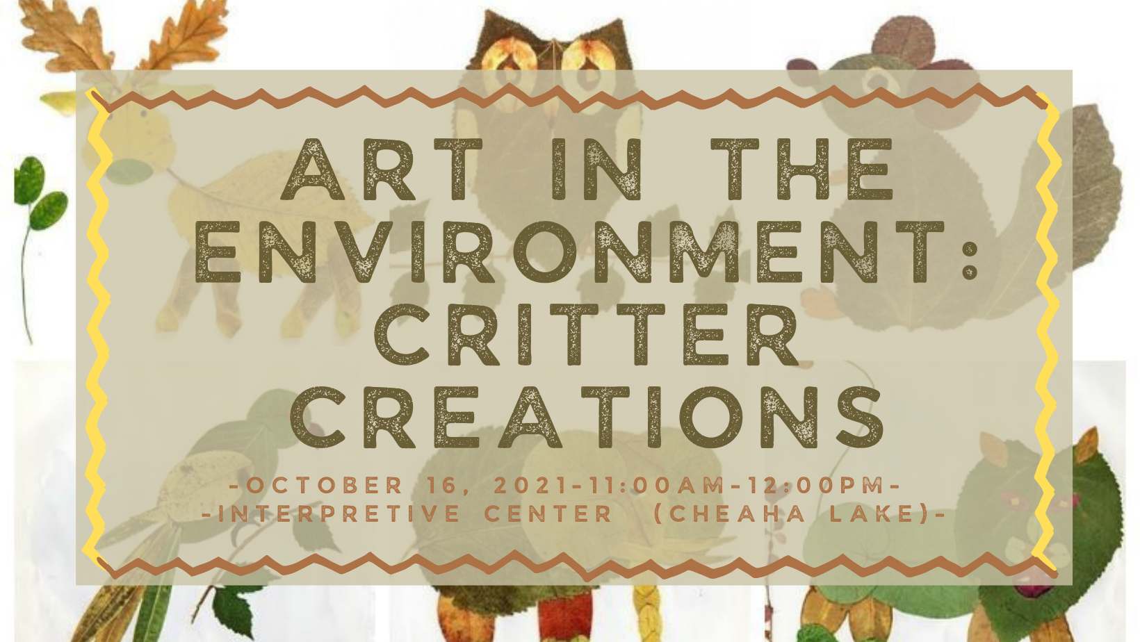 CSP Oct 2021 Art in the Environment: Critter Creations
