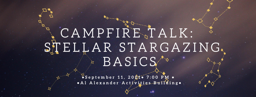 CSP Campfire Talk:Stellar Stargazing101