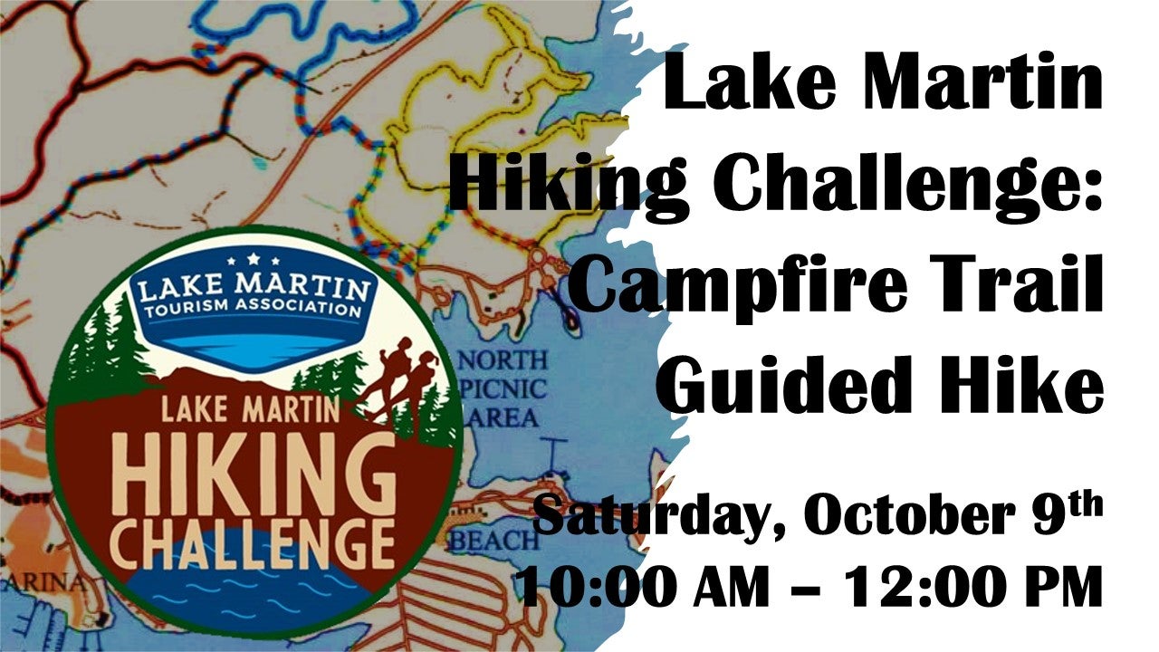 Lake Martin Hiking Trails Lake Martin Hiking Challenge: Campfire Trail Guided Hike | Alapark