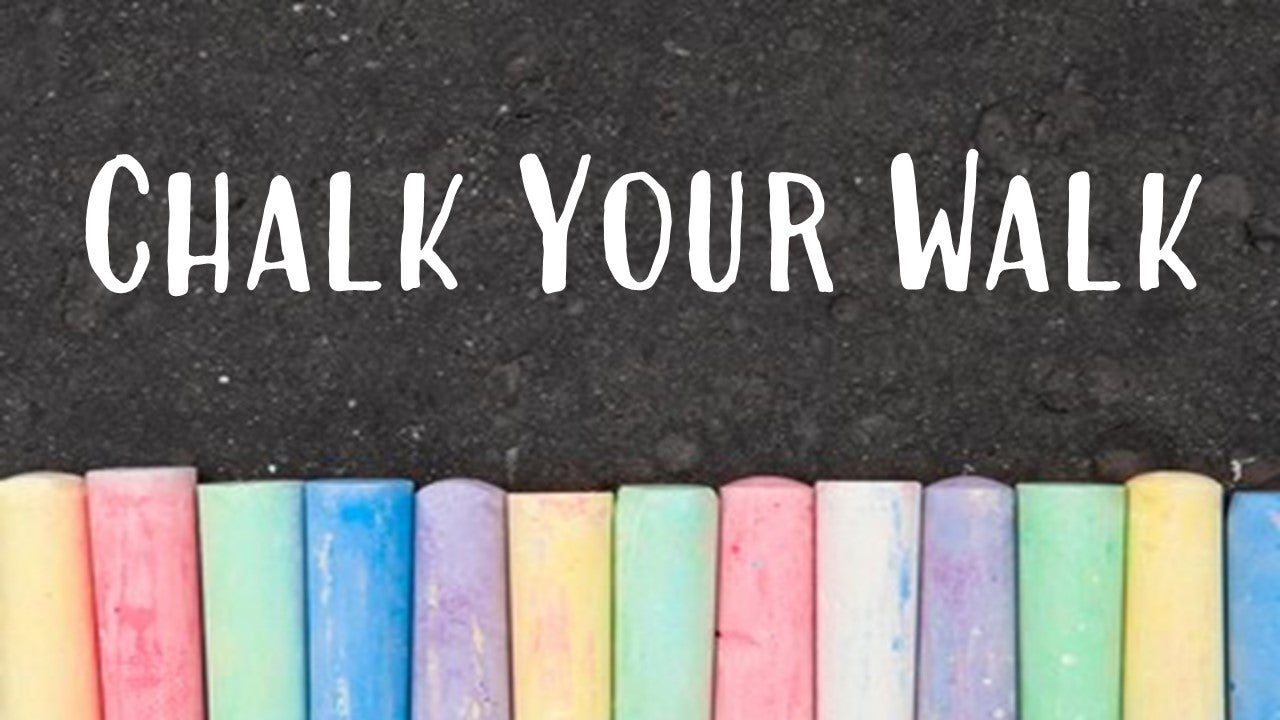 Chalk your Walk!