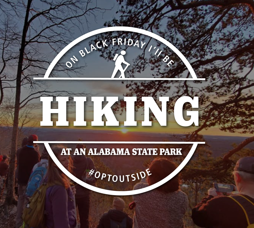 On Black Friday I'll Be Hiking Opt Outside