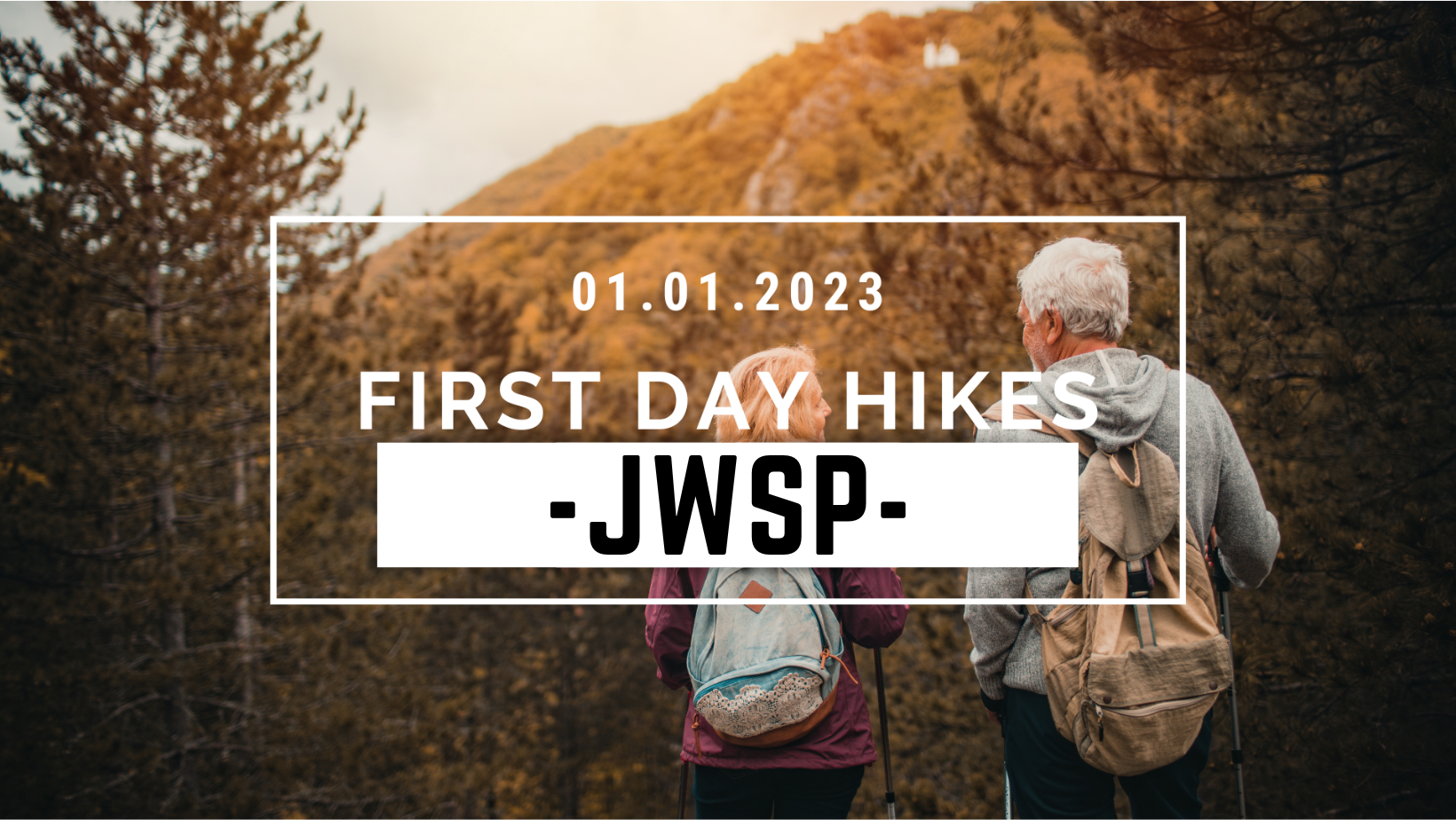 JWSP: First Day Hike