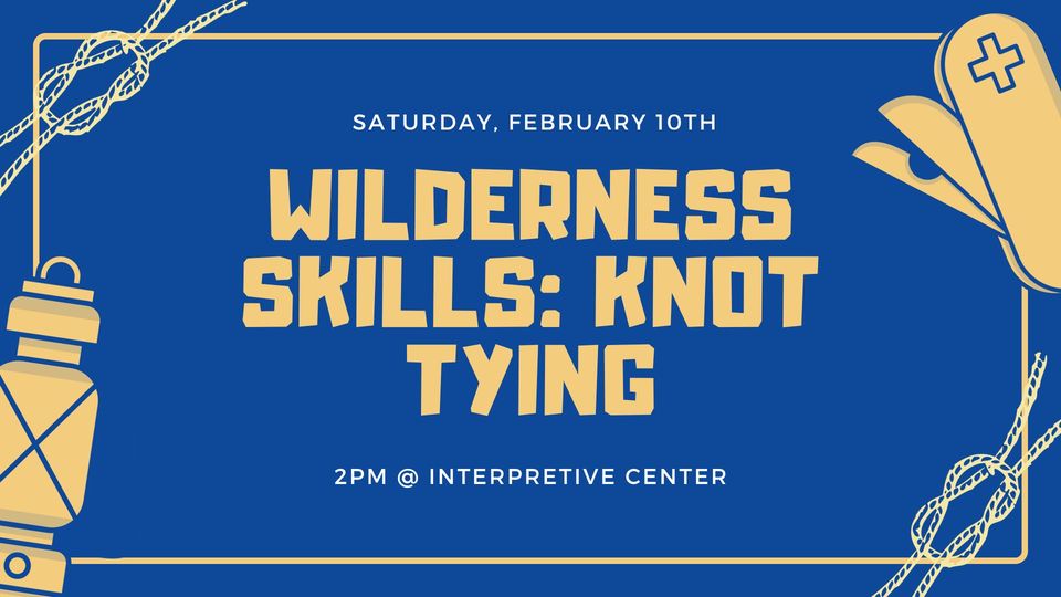 View of Wilderness Skills: Knot Tying | Alapark