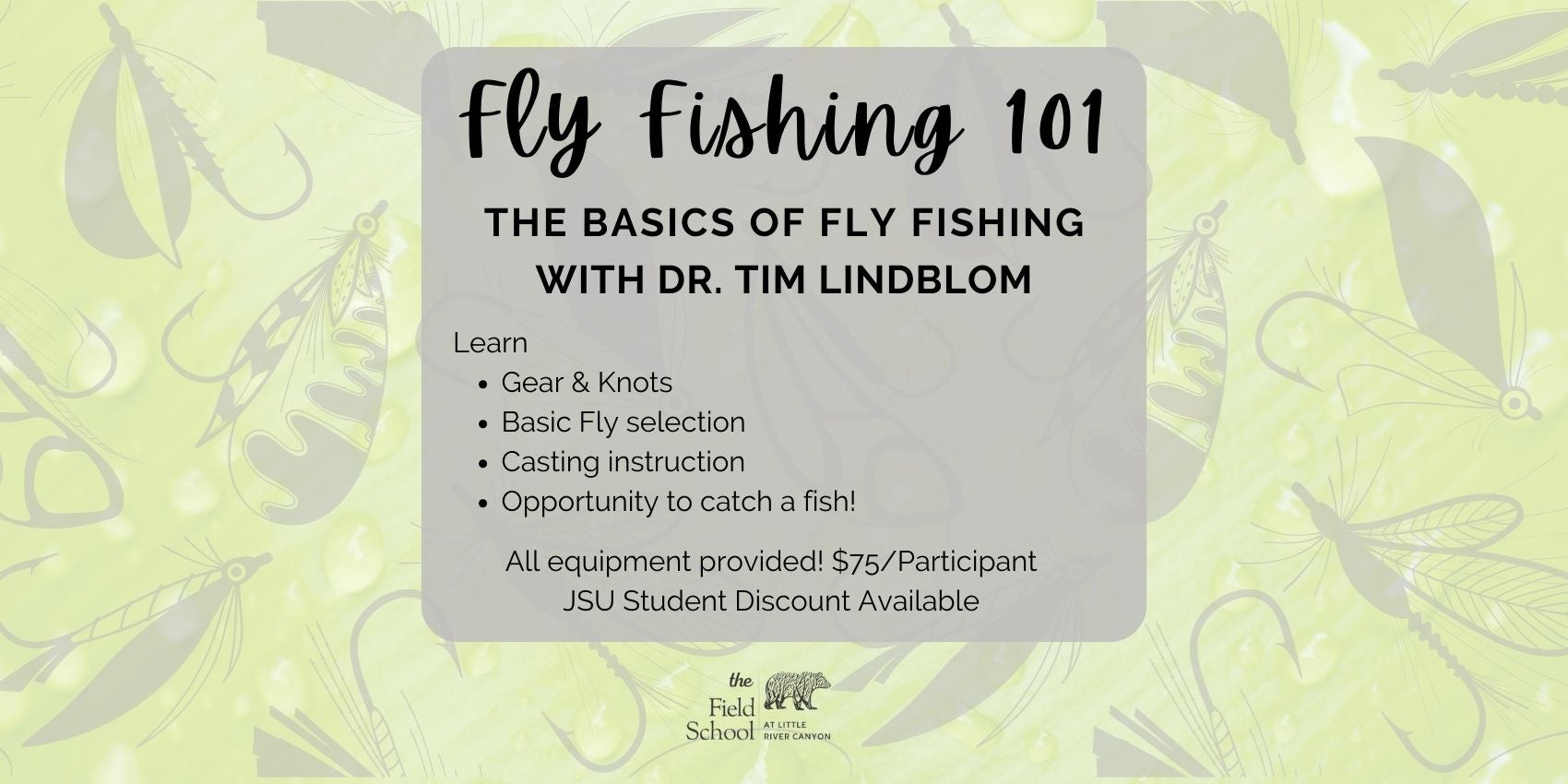 Fly Fishing 101