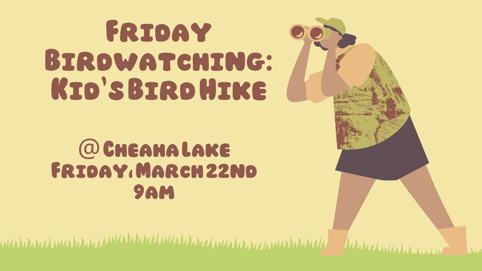 Friday Birdwatching: Kid's Bird Hike