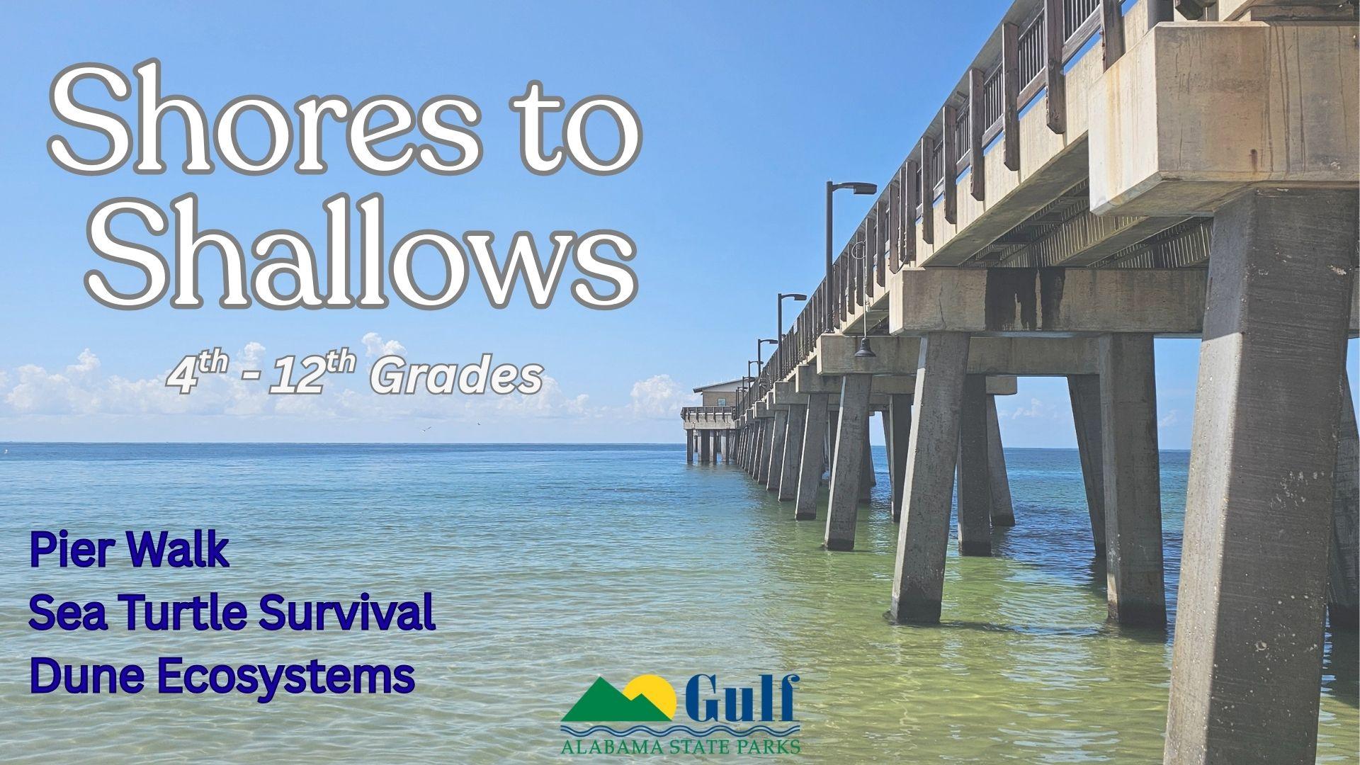 Shores to Shallows fieldtrip description